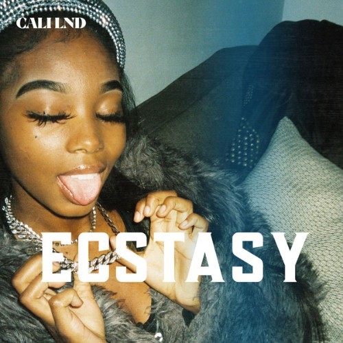 Cali LND - ECSTASY - 2022