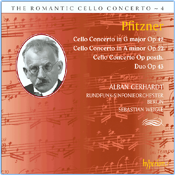 The Romantic Cello Concerto, Vol 4 Pfitzner Rundfunk Sinfonieorchester Berlin Sebastian Weigle J4SaYkYq_o