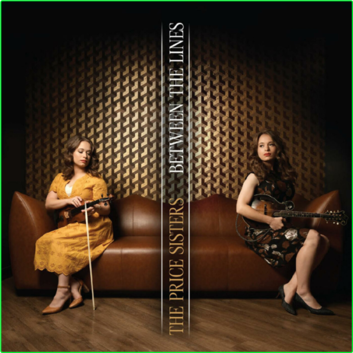 The Price Sisters Between The Lines (2024) WEB [FLAC] 16BITS 44 1KHZ O9ALWvTL_o