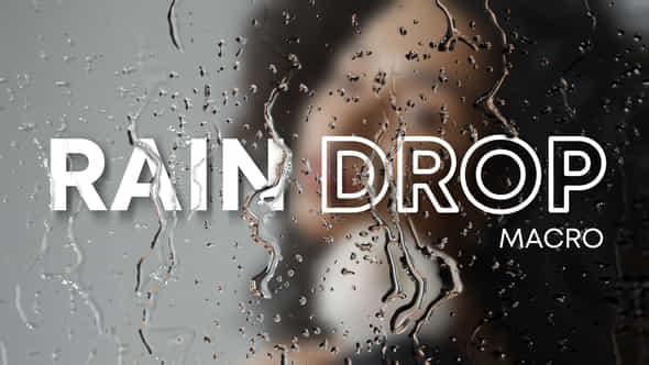 Rain Drop Effect - VideoHive 49403465