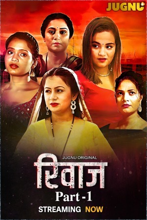 Rivaaz 2025 Hindi Season 01 Part 01 Jugnu WEB Series 720p WEB-DL Download
