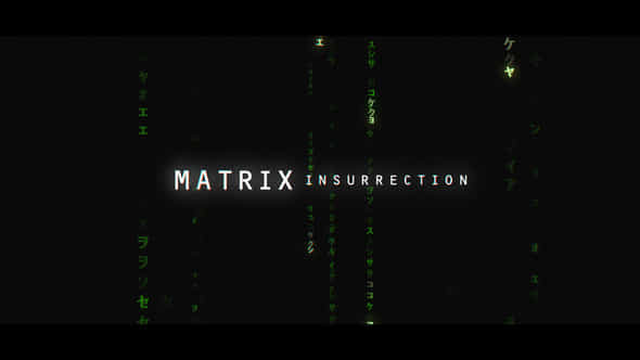Matrix - Insurrection - VideoHive 34570610