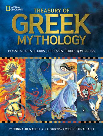 Treasury of Greek Mythology - Classic Stories of Gods, Goddesses, Heroes & Monsters