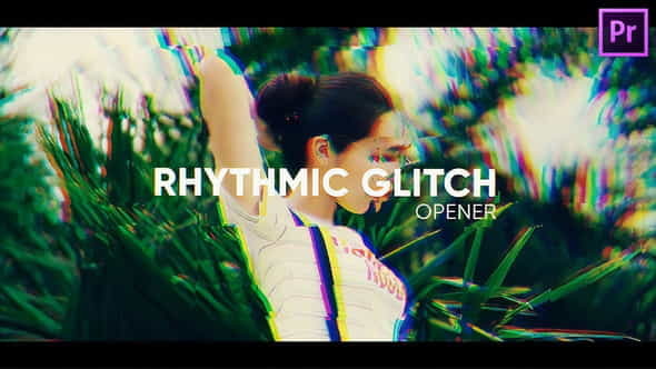 Rhythmic Glitch Opener for Premiere - VideoHive 26565867