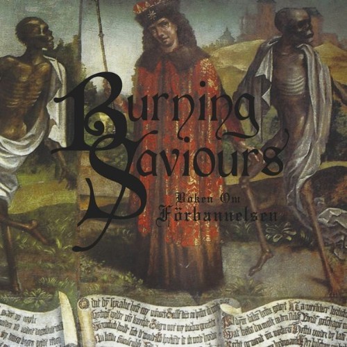 Burning Saviours - Boken Om Förbannelsen - 2011