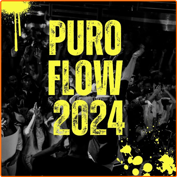 Various Artists - Puro Flow (2024) [320 Kbps] Z5UIZd53_o