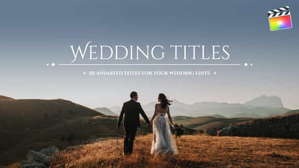 50 Wedding Titles | For - VideoHive 24961453