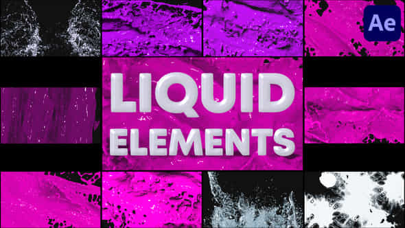 Liquid Elements - VideoHive 47704514