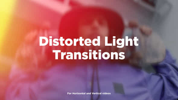 Distorted Light Transitions - VideoHive 53828814