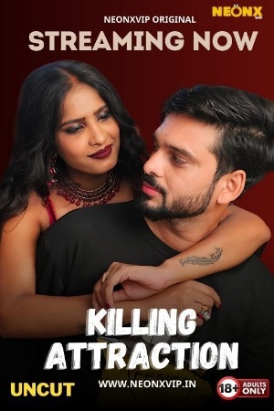 Killing Attraction 2024 Hindi NeonX Short Films 720p HDRip Download