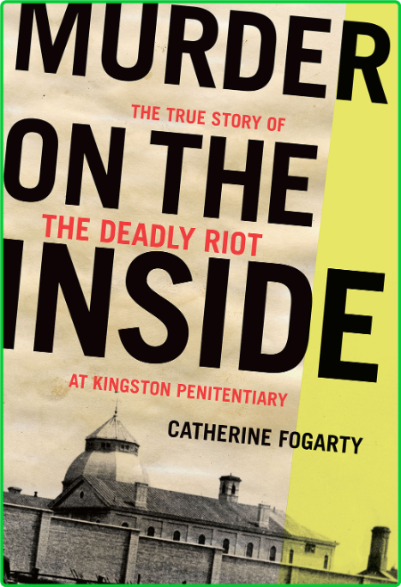 Murder on the Inside by Catherine Fogarty