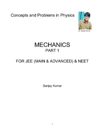 Mechanics Part 1 (Concepts and Problems in Physics)
