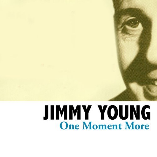 Jimmy Young - One Moment More - 2008