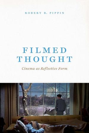 Filmed Thought - Cinema as Reflective Form