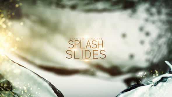 Splash Slides - VideoHive 21824579