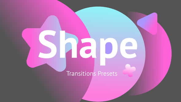 Shape Transitions Presets - VideoHive 34181026