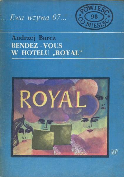 Andrzej Barcz - Rendez-Vous w hotelu Royal