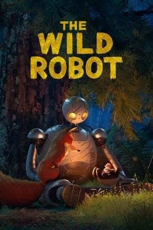 The Wild Robot 2024 720p 1080p 4K WEBRip