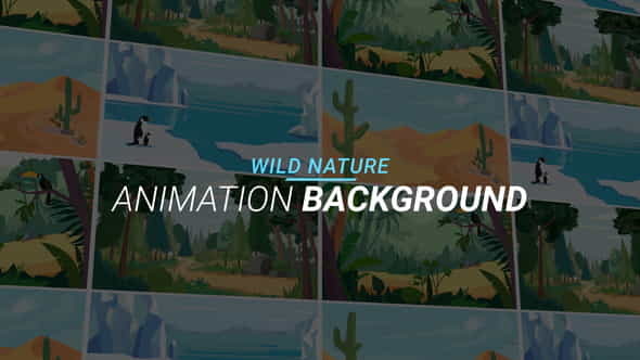 Wild nature - Animation background - VideoHive 34060998