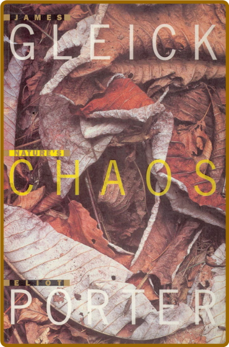 Gleick, James - Nature's Chaos (Hachette, 2001)