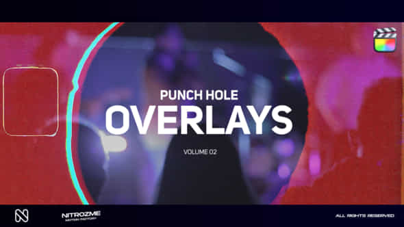 Punch Hole Overlays Vol 02 For Final Cut Pro X - VideoHive 50159123