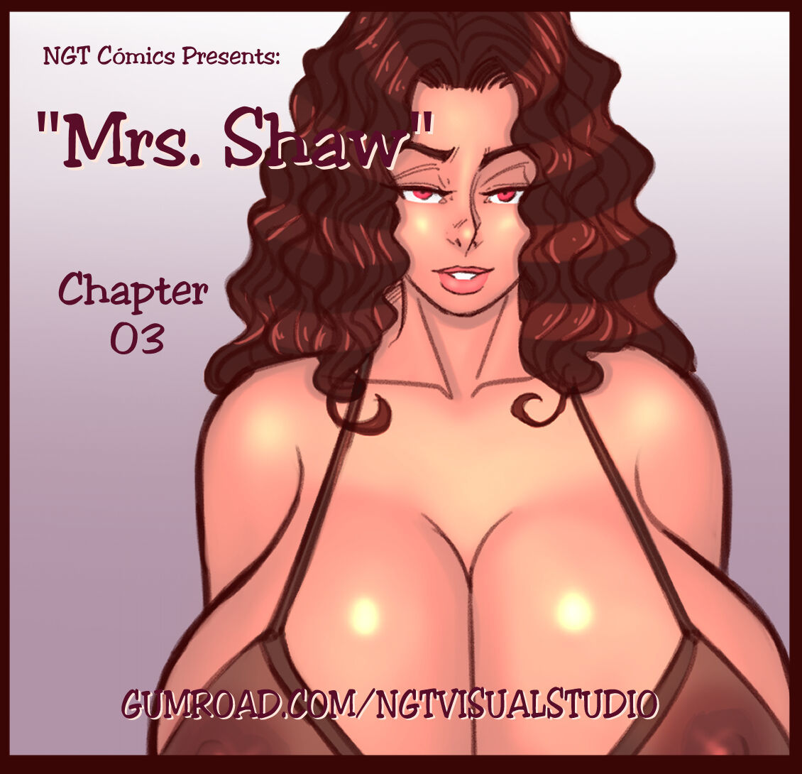 [NGTvisualstudio] NGT Cómics01 - Mrs. Shaw (Ongoing)