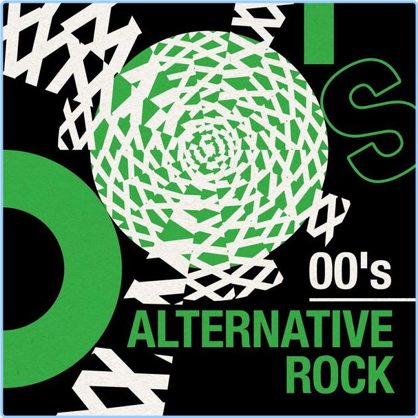 Various Artists - 00's Alternative Rock (2024) [320 Kbps] LyOorefa_o