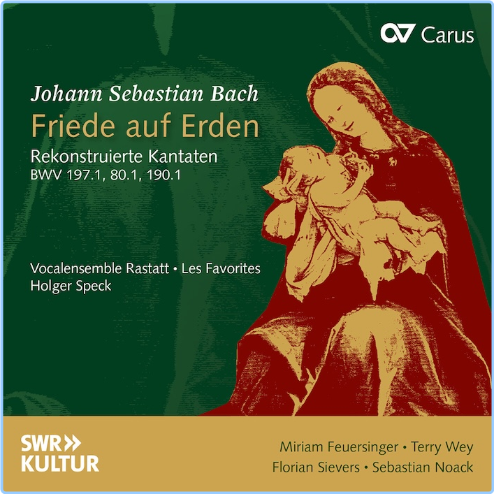 Bach Friede Auf Erden Rekonstruierte Kantaten Miriam Feuersinger, Vocalensemble Rastatt, Les Favorites, Holger Speck (2024) 24 48 6Ft7wKy1_o