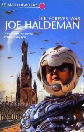 The Forever War (1999) by Joe Haldeman