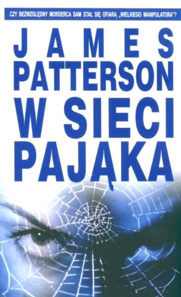 James Patterson - Alex Cross 01 - W sieci pająka