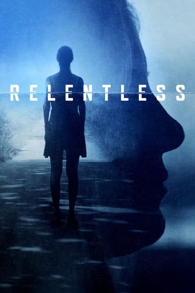 Relentless 2021 S01E04 People Die Around Here 720p HEVC x265-MeGusta