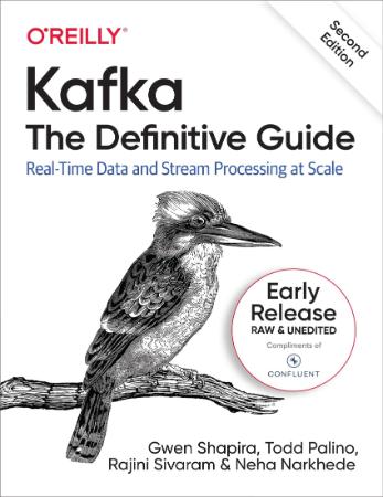 Kafka - The Definitive Guide 2nd Edition