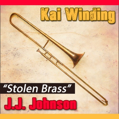 Kai Winding - Stolen Brass - 2015