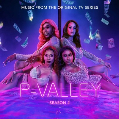 P-Valley: Season 2 Soundtrack