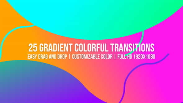 Gradient Colorful Transitions - VideoHive 23161255