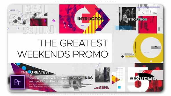 The Greatest Weekends Promo - VideoHive 34511214