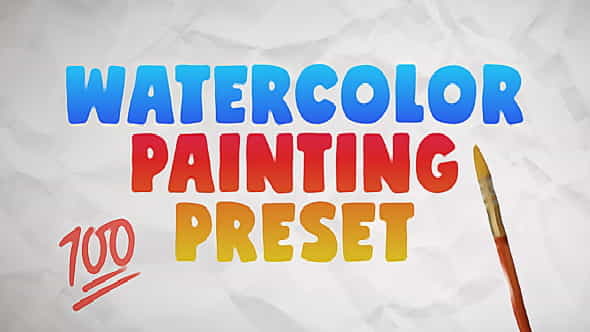 Watercolor Painting Preset - VideoHive 28737316