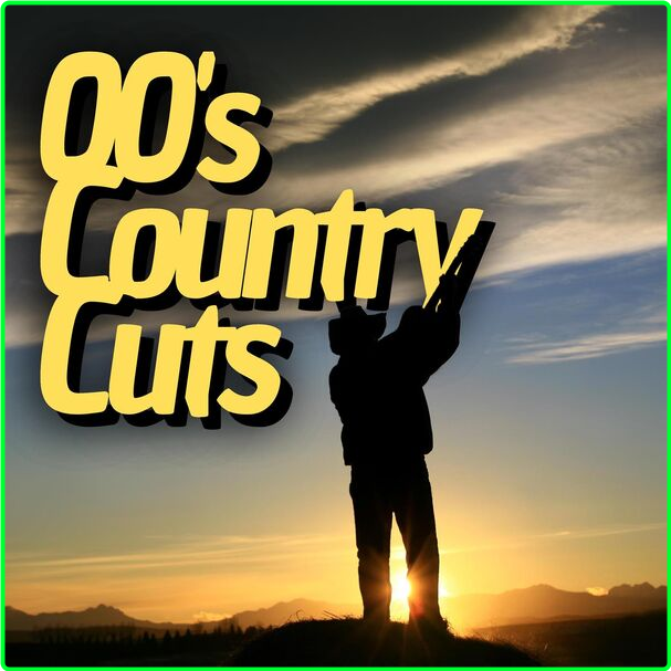 Various Artists - 00's Country Cuts (2024) [320 Kbps] LIQCjPup_o