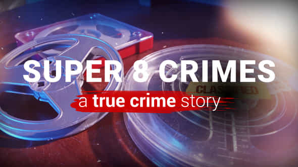 Super 8 Crime - VideoHive 36890722