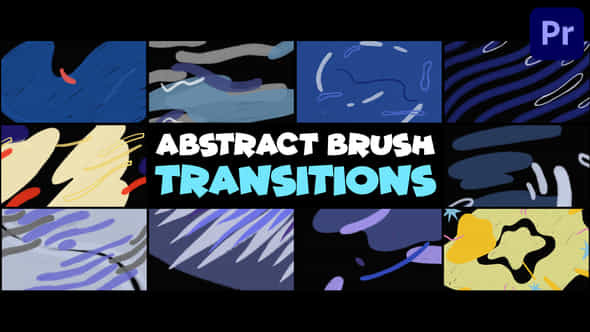 Abstract Brush Transitions - VideoHive 45822156