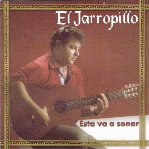 El Jarropillo - Esta Va a Sonar - 1998