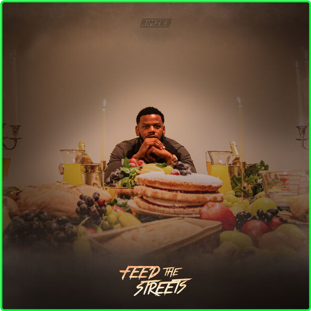 RIMZEE Feed The Streets (2024) 16Bit 44 1kHz [FLAC] G0WJ0aSf_o