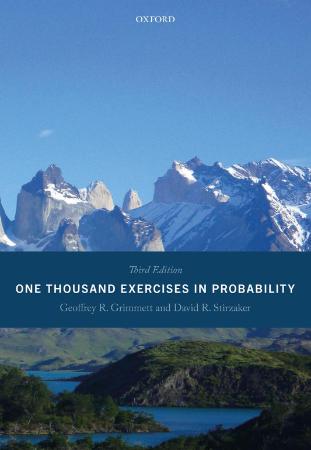 One Thousand Exercises in Probability, Third Edition
