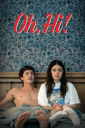 Oh, Hi! 2025 720p 1080p WEBRip
