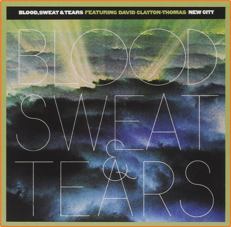 Blood, Sweat & Tears New City 1975, (2003) flac UCMQ3vJH_o