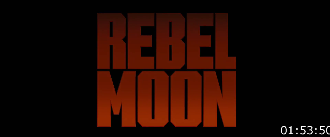 Rebel Moon Part Two The Scargiver (2024) [1080p/720p] WEBrip (x264/x265) [6 CH] N9wE7A9H_o
