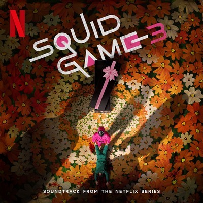 Squid Game 3 Soundtrack