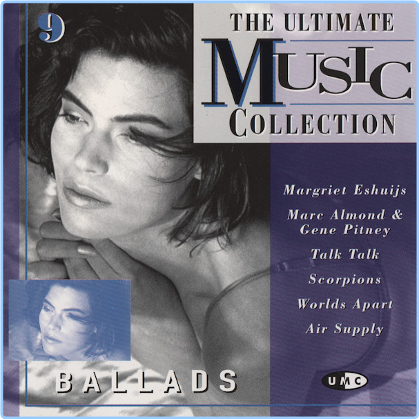 V A The Ultimate Music Collection 09 (1995) Ballads Flac 16 44 K9Rup7qv_o