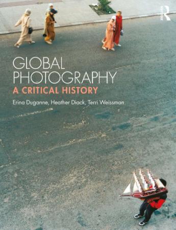Global Photography - A Critical History