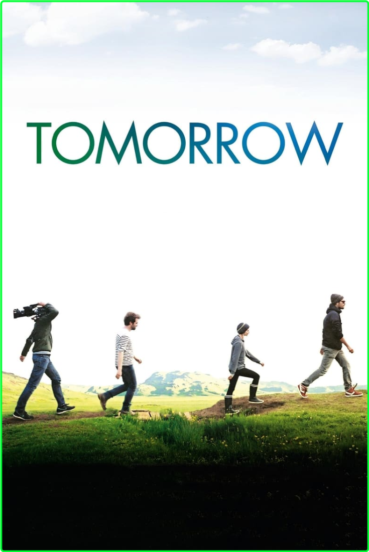 Tomorrow 2015 [1080p] BluRay (x264) [6 CH] LB1U0w4O_o